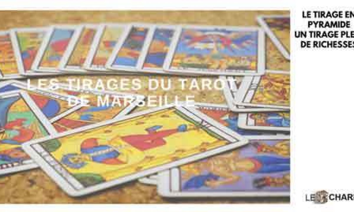 Tirer Les Cartes Tarot Explication Du Tirage En Pyramide Du Tarot